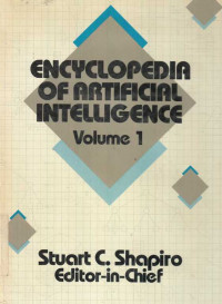 Encyclopedia of Artificial Intelligence Volume 1