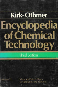 Kirk-Othmer Encyclopedia of Chemical Technology Volume 21