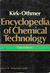 Kirk-Othmer Encyclopedia of Chemical Technology Volume 20