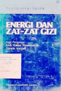 Energi Dan Zat-Zat Gizi