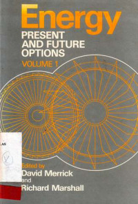 Energy-Present And Future Options Volume 1