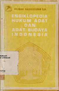 Ensiklopedia Hukum Adat Dan Adat Budaya Indonesia