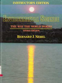 Environmental Science  The Way The World Works