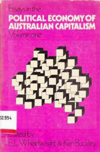 Essay In the Political Economy of Australian Capitalism