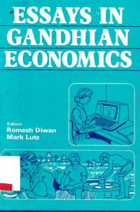 Essays In Gandhian Economics