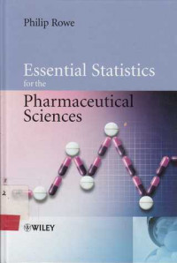 Essential Statitics for the Pharmaceutical Sciences