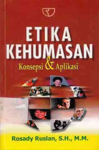 Etika Kehumasan : Konsepsi Dan Aplikasi