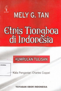 Etnis Tionghoa Di Indonesia : Kumpulan Tulisan