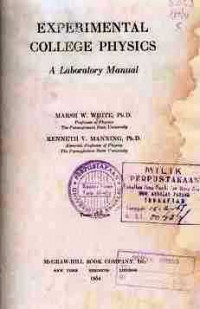 Experimental College Physics  A Laboratory Manual