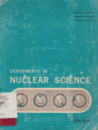 Experiments In Nuclear Science