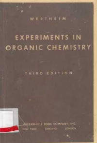 Experiments In Organic Chemistry : With Some Biochemistry Experiments