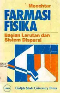 Farmasi Fisika : Bagian Larutan Dan Sistem Dispersi