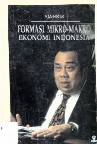 Formasi Mikro-Makro Ekonomi Indonesia