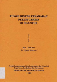 Fungsi Respon Penawaran Petani Gambir Di Siguntur