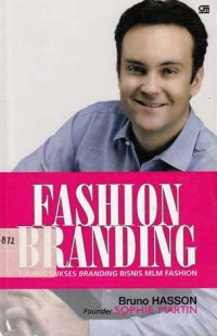 Fashion Branding : 7 Jurus Sukses Branding Biosnis Mlm Fashion