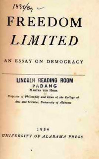 Freedom Limited : An Essay on Democracy