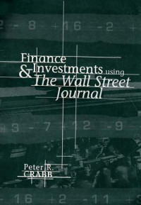 Finance and Invesments Using The Wall Street Journal