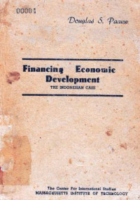 Financing Economic Development the Indonesian Case