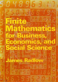 Finite Mathematics For Business Economics and Social Science