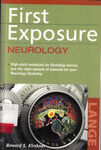 First Exposure to Neurology