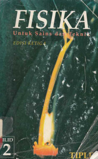 Fisika : Untuk Sains dan Teknik