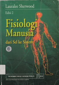 Fisiologi Manusia Dari Sel Ke Sistem