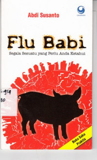 Flu Babi:Segala Sesuatu Yang Perlu Anda Ketahui