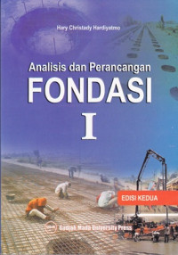 Analisis Dan Perancangan Fondasi. Bagian l