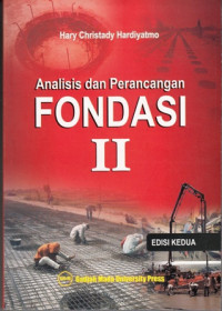 Analisis Dan Perancangan Fondasi. Bagian ll