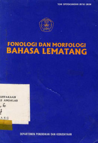 Fonologi Dan Morfologi Bahasa Lematang