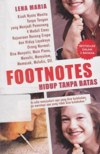 Footnotes : Hidup Tanpa Batas