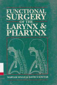 Functional Surgery Of The Larynx And Pharynx