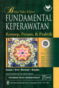 Fundamental Keperawatan : Konsep, Proses dan Praktik (Buku Saku Klinis)