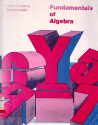 Fundamentals Of Algebra  An Integrated Text-Workbook