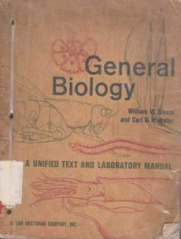 GeneraL Biology  A Unified Text and Laboratory Manual