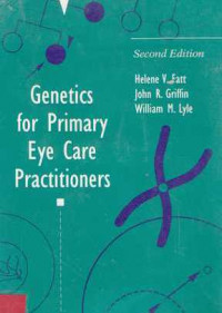 Genetics for Primary Eye Care Practitioners