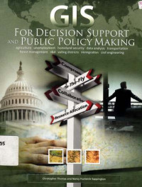 Gis for decision support and public policy making