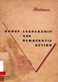 GROUP Leadership And Democratic Action