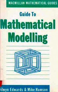 Guide to mathematical modelling