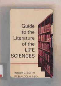 Guide to the Literature of the Life Sciences