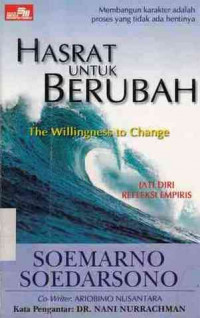 Hasrat Untuk Berubah : Thewillingness To Change