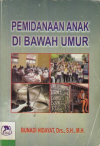 Pemidanaan Anak Di bawah Umur