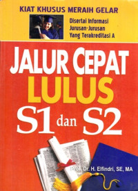 Jalur Cepat Lulus S1 dan S2