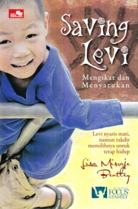 Saving Levi : Mengikat dan Menyatukan