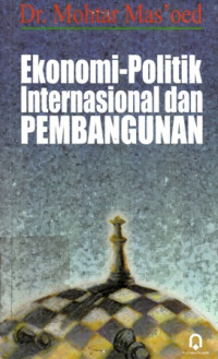 Ekonomi-Politik Internasional dan Pembangunan