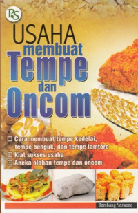 Usaha Membuat Tempe dan Oncom