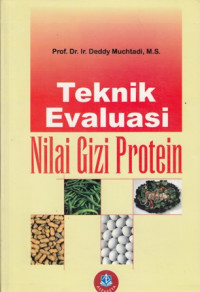 Teknik Evaluasi Nilai Gizi Protein