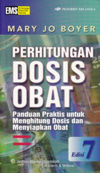 Perhitungan Dosis Obat (panduan praktis untuk menghitung dosis dan menyiapkan obat)