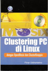 Clustering PC Di Linux Dengan Openmosix Dan Clusterknoppix