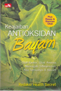 Keajaiban Antioksidan Bayam